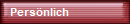 Pers�nlich